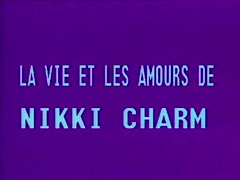 Life and Loves of Nikki Charm – Explore Her Journey in HD